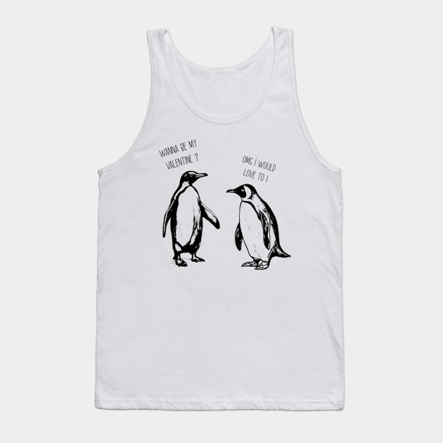 Wanna be my Valentine ? Tank Top by IGNORANTEES